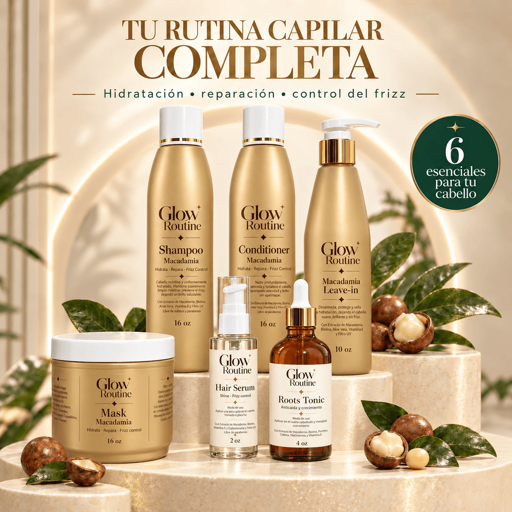 Glow Routine Macadamia – Rutina Capilar Completa de 6 Pasos